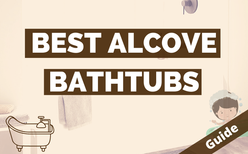 Best Alcove Bathtubs
