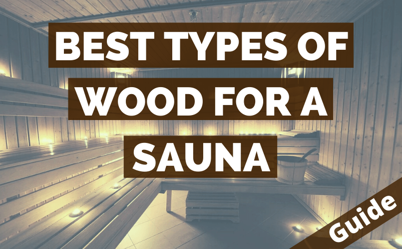 Best Wood for Infrared Sauna